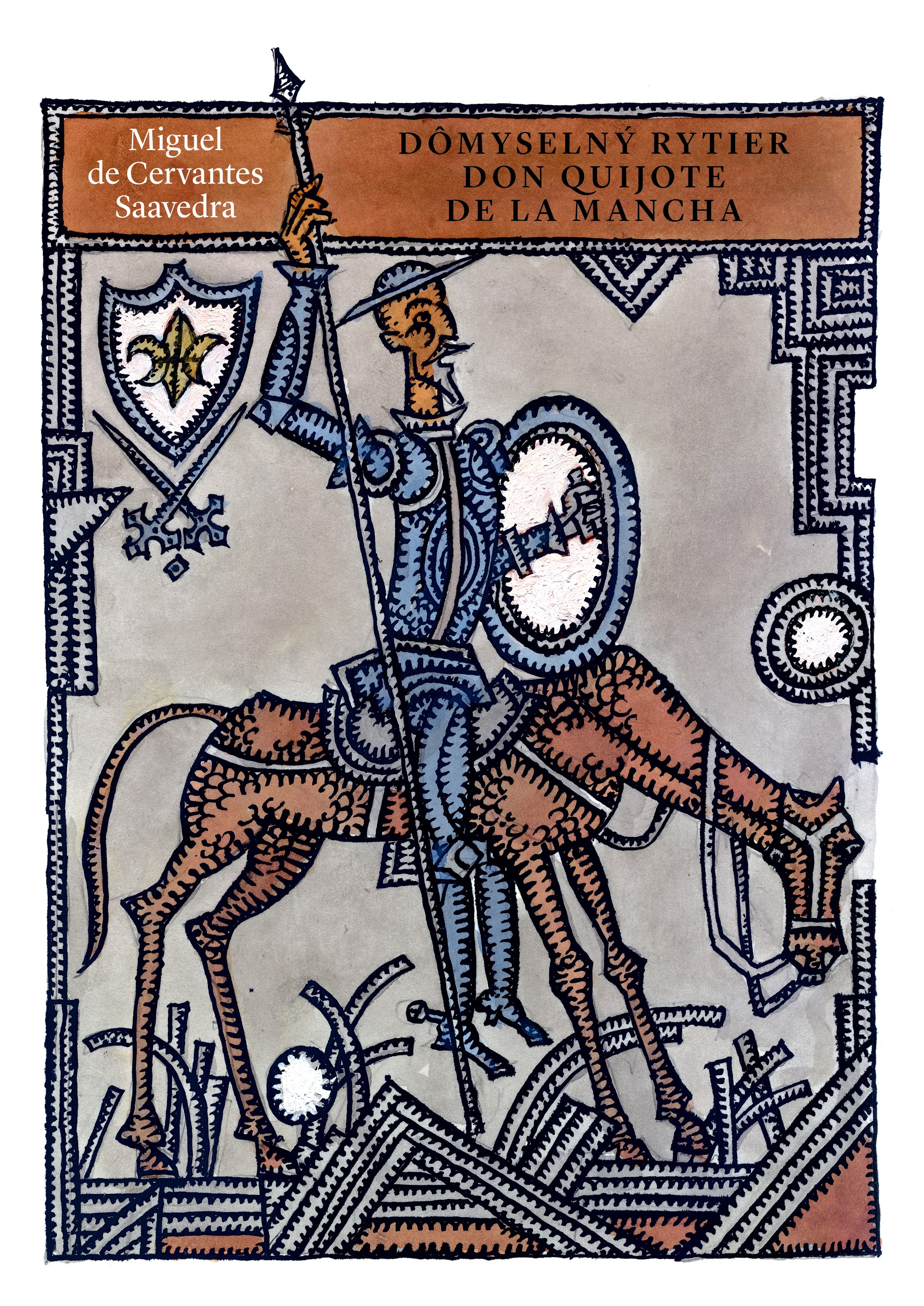Dômyselný rytier don Quijote de la Mancha Dômyselný rytier don Quijote de la Mancha